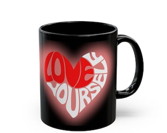 Love Yourself Mug
