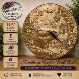 May include: Laser-engraved, rustic farmhouse wall clock featuring a detailed rooster design. The clock is 11.5 inches in diameter and has a natural wood finish. The clock face includes the text "Farmhouse Rooster Wall Clock".