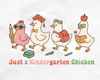 Kindergarten Chicken PNG: Back To School Digital Art (SVG, PNG Files)