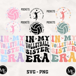 In My Volleyball Sister Era PNG-SVG, Trendy Svg-Png, Popular Shirt Design, Sister Shirt Svg, Volleyball Lover Svg, Volleyball Sister Png-Svg