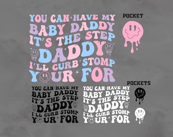 Snarky Step Daddy SVG - Funny Adult Humor Shirt Design (PNG, SVG Digital Download