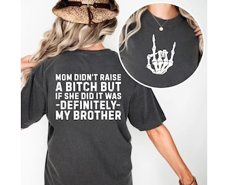 Divertente mamma e fratello SVG-PNG: regalo meme sarcastico per mamma (download digitale)
