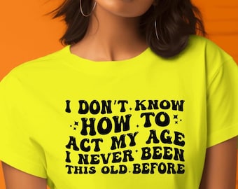 Cita divertida sobre la edad SVG PNG: Diseño de camiseta sarcástico (descarga digital)