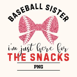 Baseball Sister PNG: Funny Shirt Design (Digital Download)