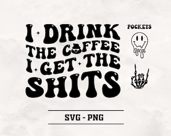 Divertente caffè SVG: citazione umoristica per adulti, design per maglietta da donna (download digitale)