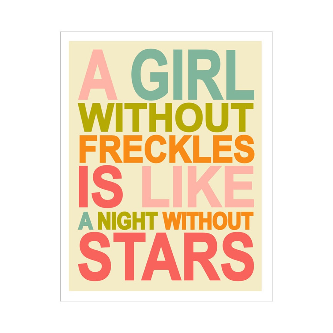 Children Wall Art A Girl Without Freckles is Like a Night Without Stars ...