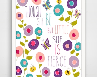 Though She Be But Little She is Fierce Print - Purple Nursery Wall Art