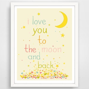 I Love You to the Moon and Back Print: Pastel Nursery Wall Art