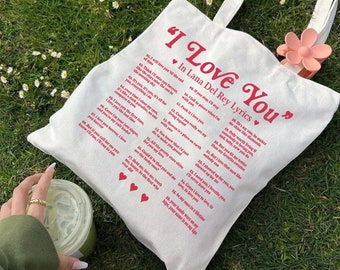 Lana Del Rey Lyrics Tote Bag, Lana Del Rey I Love You Tote Bag, Lana Del ReyConcert Tote Bag, Gift For Fans, Music Tour Tote Bag