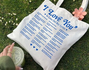 Lana Del Rey Lyrics Tote Bag, Lana Del Rey I Love You Tote Bag, Lana Del ReyConcert Tote Bag, Gift For Fans, Music Tour Tote Bag