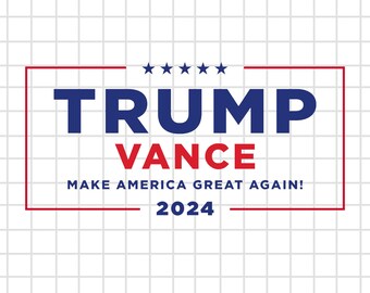 Trump Vance 2024 SVG, Layered Vector Cut File (Digital Download)