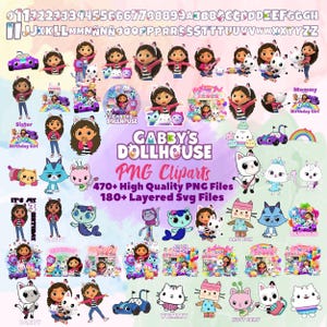 May include: A collection of Gabby's Dollhouse PNG cliparts featuring various characters, vehicles, and birthday-themed graphics. The image includes the text "Gabby's Dollhouse PNG Cliparts" and "470+ High Quality PNG Files".