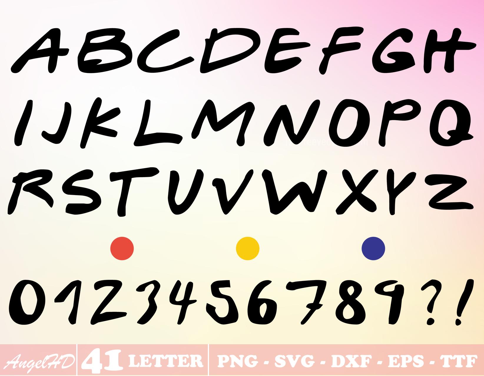 Friends Font Svg Png Alphabet Letter, Number, Dots , Friends Font for Cricut, Friends Font Ttf Bundle Item, Clipart, Cricut Vector Cut File