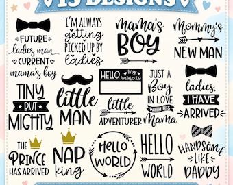 15 Baby Boy Svg Bundle Layered Item, Newborn Quote Saying Clipart, Cricut, Vector Png Cut File, Hello World, Nap King, Little Man, Mamas Boy