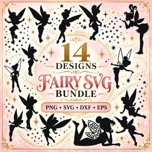 Puede incluir: Una colección digital de 14 siluetas de hadas negras dispuestas alrededor de un texto central que dice 14 DESIGNS FAIRY SVG BUNDLE con PNG, SVG, DXF, EPS debajo. El fondo es un degradado rosa suave con destellos y estrellas doradas.