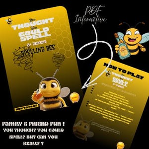 May include: A yellow and black game card with the text "You Thought You Could Spell" and "21+ Drinking Spelling Bee". The image includes a cartoon bee holding a drink and a "How to Play" card.