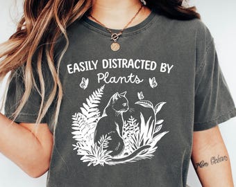 Easily Distracted By Plants Shirt, Plant Love Shirt, Plant Lover Gift, Plant Lover Tee, Unisex Jersey Short Sleeve Tee, Gardening Shirt