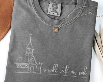 Comfort Colors® It Is Well With My Soul Vintage Floral Christian Shirt Wildflower Faith Tee Religious Women Gift Bible Verse Christian Gifts