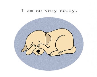 Printable Sorry Card, Cute Sad Puppy Apologies, Instant Download sorry card, Digital file printable, Dog Lover Gift, Sorry card for friend