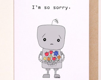 Sorry Card featuring Sad Robot with Flowers, Printable Sincere Apology Card, Cute Robot card, Nerdy Geeky Tech Lover Gift, Instant Download