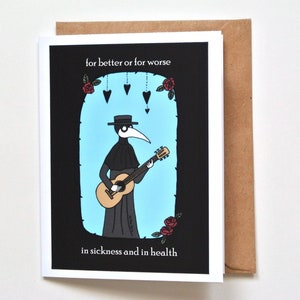 Funny Anniversary card, Plague Doctor card, Whimsical Goth Valentines day Card, Plague Doctor playing Guitar, Dark Humor Love Christmas Gift