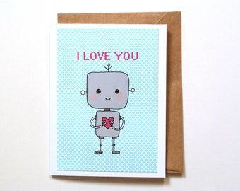 Cute Robot Anniversary card, Kawaii Robot Gift, Geek I love you card, Nerdy Greeting card, Science Fiction Tech lover Gift, Custom message