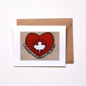 I Love Canada Card, Support Canada Card, Canada is Always in my Heart, Valentine card, Long Distance Relationship gift, Made in Canada Card
