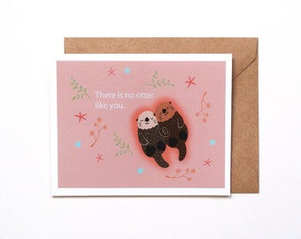 Otter Valentine Card, Sea Otter holding hands, Cute Otter Pun Love Card, Unique Holiday Card for Significant Other, Anniversary card, MiKa