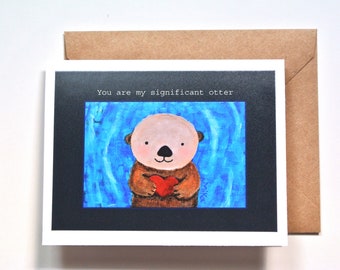 Cute Otter Anniversary Card for Significant Other, Otter Lover Gift, Funny and Sweet Valentine's Day Card, Geek Love Animal Pun Card, MiKa