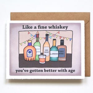 Carte d'anniversaire drôle de whisky, comme un bon whisky, carte de blague sur le vieillissement pour lui ou elle, carte Punny Booze pour les amateurs de whisky, carte de voeux unique