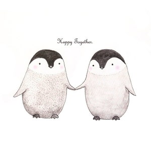 Two cute, blushing  penguins holding hands. Above them, it says; Happy Together
