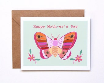 Carte originale de fête des mères, jolie carte florale de papillon de nuit rose pour maman, carte mignonne de jeu de mots de papillon de nuit, carte unique de fête des mères heureuse, cadeau pour maman ou grand-mère