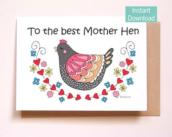 Printable Funny Mother's Day Card, To the best Mother hen, Chicken Birthday card for mom, Instant Download Card, Last minute gift for Mother