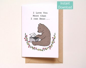 Big Bear Printable Love Card, Anniversary Gift, Birthday Card, Instant Digital Download, Bear Print, Typewriter lover gift, Last minute gift