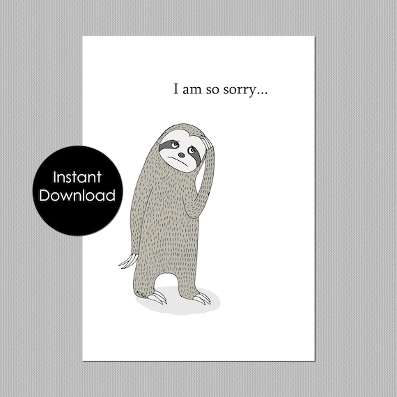 Sloth Sorry Card, Printable Delay Apology Greeting (instant