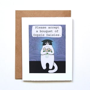 Carte désolée mignonne, cadeau d'excuses drôle, marguerites Oopsie, carte désolé de désordre de chat, désolé amical, cadeau d'amant de chat, chat de smoking, art folklorique de chat lunatique