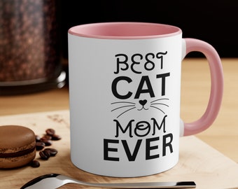 Best Cat Mom Ever Mug Cute Cat Cups Cat Lover Mug Cat Mom Dad Funny Cat Mug Cat Lover Gift Cool mug Animal Lover cute mug