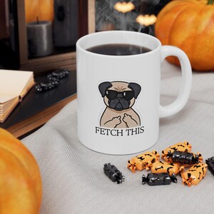 Fetch This Dog Doigt du milieu, Mug confortable avec humour pour amoureux des chiens, Mug chien drôle pour les amoureux des chiens, Cadeaux pour les amoureux des animaux de compagnieTasse en céramique, 11/15 oz