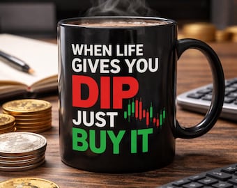 Stock Trader koffiemok - When Life Gives You Dip - Trading, daytrader, effectenbeurs, makelaar, bullmarkt, digitale valuta, cryptovaluta