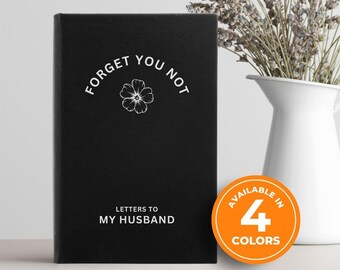 Loss of Husband Memorial Leather Journal – Personalized “Letters to My Husband” Remembrance Gift for Widows