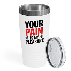 Personal Trainer Stainless Tumbler 20oz - Fitness Trainer Athletic Gifts, Your Pain Is My Pleasure Tumbler, Athletic Trainer Appreciation