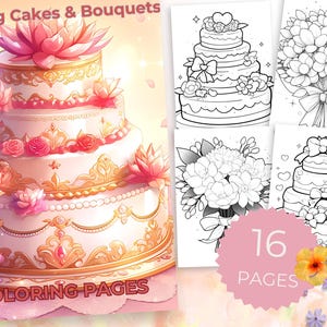 Wedding Cakes and Bouquets Coloring Pages | 16 pages | PDF Download | Wedding Themed Coloring Pack | High quality print | Easy to color