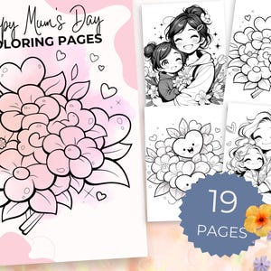 Happy Mum&#39;s Day Coloring Pages | Mother and Child | Printable Coloring Pack | Mother&#39;s Day themed | Celerate Mom | Bouquets and Flowers |