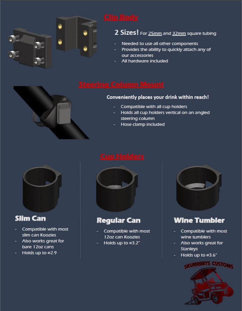 May include: A set of 3D printed cup holders for golf carts. The cup holders are designed to fit slim cans, regular cans, and wine tumblers. The cup holders are compatible with most koozies and can hold up to 2.9 inches, 3.2 inches, and 3.6 inches, respectively. The image also shows the clip body, which is needed to attach the cup holders to the golf cart.