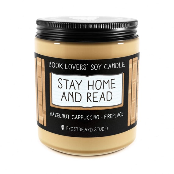 Stay Home and Read︱Book Lover Candle︱Book Candle Scent︱Book Inspired Candle︱Literary Candle︱Scented Soy Candle︱Wax Melt︱Frostbeard Studio