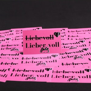 Party Sticker 40x Liebevoll - Lieber Voll - lustige Aufkleber, Geschenke für Feiern, Festivals und Malle - Alkohol, JGA Junggesellenabschied