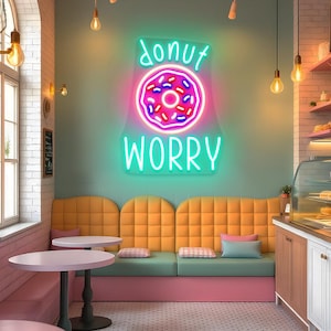 Donut Worry Neon Sign, Donut Store Neon Sign,  Funny Donut Led Sign, Bakery Dessert Sweet Donuts Wall Decor Art, Custom Business Sign