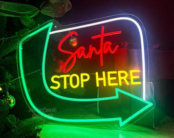Santa Stop Here Neon Sign, Christmas LED Light, Holiday Home Decor, Kids Room Decoration, Xmas Party Wall Art, Custom Christmas Neon Sign