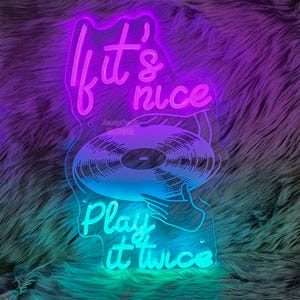 If It's Nice Play It Twice Neon Sign, Vibrant Music Led Sign, Vinyl Record Sign, Retro Vinyl Wall Decor, Music Party Neon Sign, Studio Decor image 3