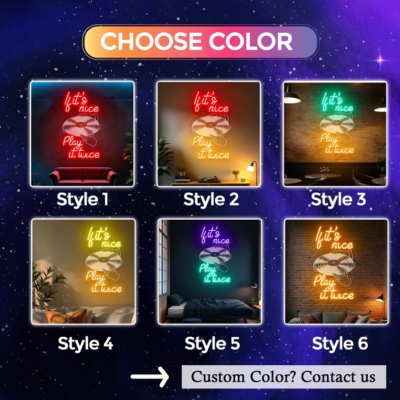 May include: A selection of neon signs in various styles and colors, each featuring the phrase "It's nice, Play it twice" with a vinyl record graphic. The signs are displayed in different room settings, with options to choose a custom color.